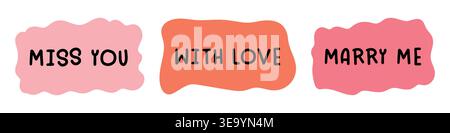 Love phrases set. Doodle lettering for Valentine`s Day cards. Stock Vector